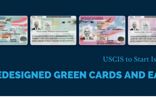 Redesigned Green Cards and EAD