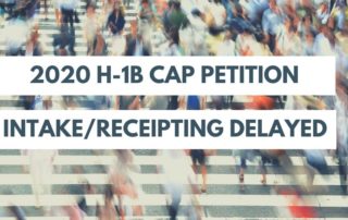 H-1B Work Visa Cap Intake and Receipting Delayed