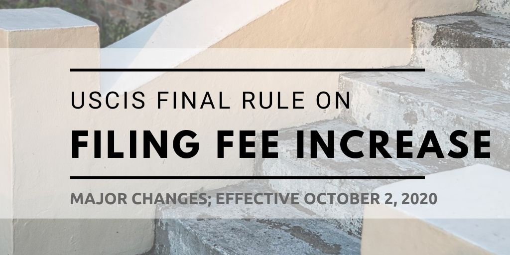 2020 USCIS Filing Fee Increase