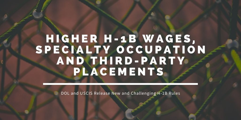 H-1B Rules Prevailing Wage Third Party Placements