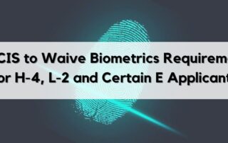 Biometrics Waived H-4 L-2