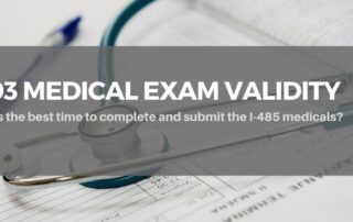 I-683 Medical Exams Validity Rules