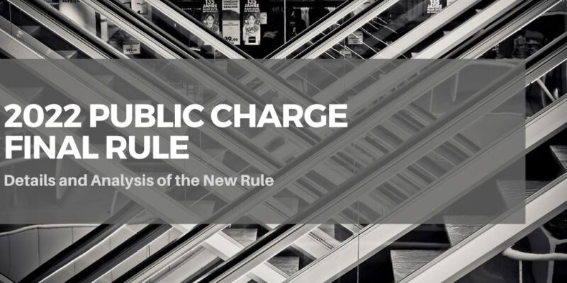 Details of the New Public Charge Rule (Effective from December 23, 2022 ...