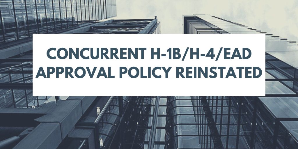 uscis-to-reinstate-policy-allowing-concurrent-approval-of-h-1b-and-h-4