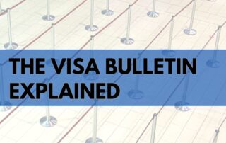 Visa Bulletin Explained