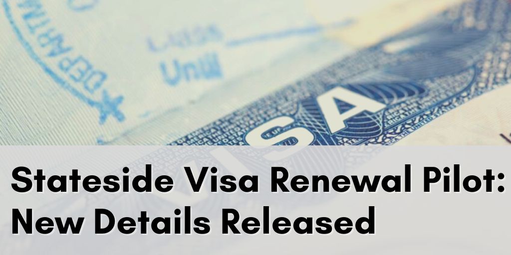 Stateside US Visa Renewal Pilot