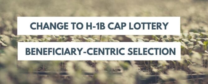 H-1B cap beneficiary centric lottery