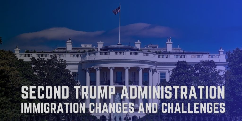 Second Trump Administration Changes and Challenges