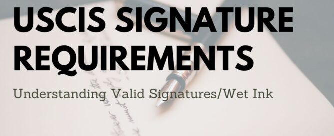 USCIS Signature Requirements
