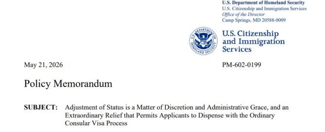 Policy Memorandum May 21, 2026 I-485 Discretion
